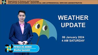 Public Weather Forecast issued at 4AM  January 6 2024  Saturday [upl. by Highams]