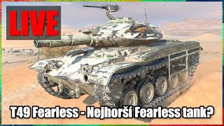 🔴 T49 Fearless memes » Nejhorší Fearless tank [upl. by Milty]