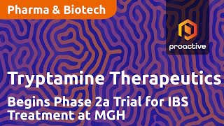 Tryptamine Therapeutics Begins Phase 2a Trial for IBS Treatment at MGH [upl. by Haynor]