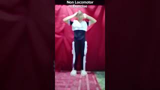 Locomotor and Non locomotor Exercise [upl. by Margreta]