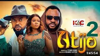 ATIJO 2 Latest Yoruba Movie 2024 starring Kolawole Ajeyemi Odunlade Adekola [upl. by Doug]