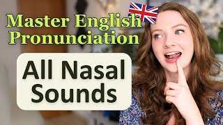 How to Pronounce Nasal Sounds in English  m n ŋ [upl. by Nowyt]