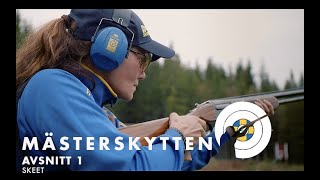 Mästerskytten  Avsnitt 1 [upl. by Yerkovich]