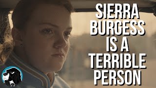 SIERRA BURGESS Is A Stupid Movie About A Terrible Person  Cynical Reviews [upl. by Gunthar]