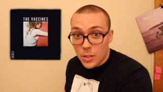 The Vaccines What Did You Expect From the Vaccines ALBUM REVIEW [upl. by Kosaka59]