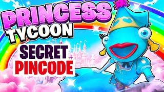 PRINCESS TYCOON Fortnite CODE  PRINCESS TYCOON Fortnite PINCODE [upl. by Adekam]