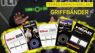 Alles was du über Griffbänder wissen musst  Tennis einfach erklärt [upl. by Sorce]