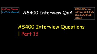 AS400 interview questions  Part13 [upl. by Nosyk]