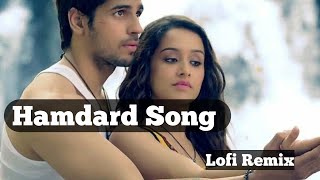 Hamdard Song  Hamdard Song Lofi  Lofi  SlowedReverb  KoKo music India [upl. by Adnilg]