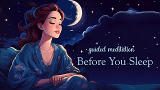 Before You Sleep 5 Minute Meditation [upl. by Ardnasal]