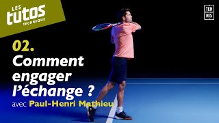 Comment engager léchange   Tuto Tennis Technique 2 avec PaulHenri Mathieu  FFT [upl. by Orrocos]