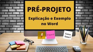 Como fazer PRÉPROJETO de pesquisa para TCC ou mestrado Exemplo prático com passo a passo no WORD [upl. by Greenquist]