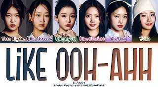 ILAND 2 Like OOHAHH by TWICE Lyrics Color Coded Lyrics [upl. by Malkin]