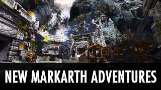 Skyrim Mod New Markarth Adventures [upl. by Eolcin]