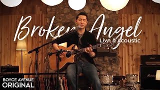 Boyce Avenue  Broken Angel Live amp AcousticOriginal Song on Spotify amp Apple [upl. by Atnahsa951]