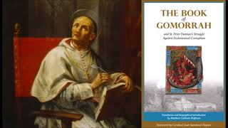 St Peter Damian 23 February  Book of Gomorrah [upl. by Ahsehat]