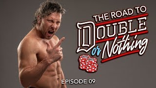 AEW  The Road to Double or Nothing  Episode 09 [upl. by Souvaine]