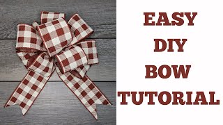 EASY BOW TUTORIAL  Perfect for Wreaths Door Hangers Decor Fall and Christmas [upl. by Fee]