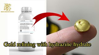 Gold Refining with Hydrazine Hydrate  Gold Refinery  Gold Recovery [upl. by Ycart]