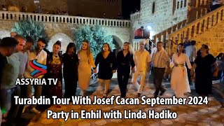 Turabdin Tour With Josef Cacan September 2024  Party in Enhil with Linda Hadiko [upl. by Jurdi]