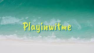 Playinwitme clean  KYLE ft Kehlani [upl. by Ise]