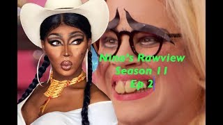 NINAS RPDR SEASON 11 RAWVIEW EP 3 [upl. by Longfellow]