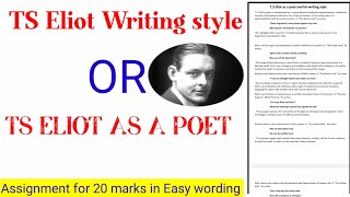 TS Eliot as a poet and his writing style [upl. by Erialcyram]