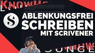 Ablenkungsfrei schreiben mit Scrivener inkl Geheimtipp [upl. by Francois]