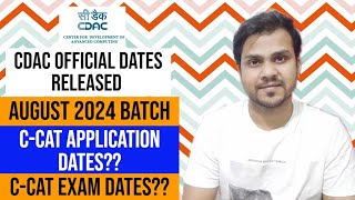 CCAT Dates for CDAC August 2024 batch  Official notification [upl. by Lechner]