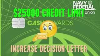 💲25000 Navy Federal Cash Rewards Card Limit Increase Request Decision Letter NFCU Credit Cards💳 [upl. by Ivetts]