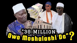 quot₦30 Million Owo Moshalashi DaquotRogbodiyan Imamu Ogbomosho Sheikh Yunus Ati Awon Musulumi Ogbomosho [upl. by Ahsaenat]