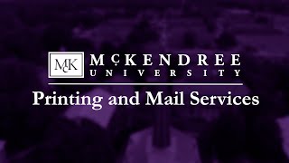 Printing and Mail Services  McKendree University [upl. by Gnad101]