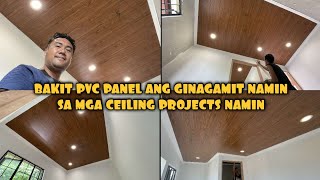 BAKIT PVC PANEL ANG MGA GINAGAMIT NAMIN SA AMIN MGA PROJECT [upl. by Eiralav]