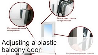 Balcony Door Adjustment DIY Guide 98 characters [upl. by Lilas]