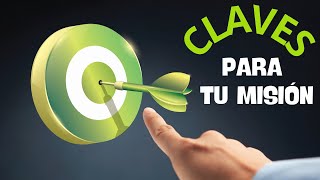 ¡CLAVES para tu MISIÓN [upl. by Tilden]