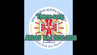 ARDAS KAJ 202226 quotMengasihi Peduli dan Bersaksiquot theme song [upl. by Aisital]