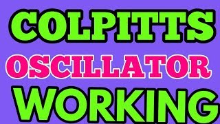 colpitts oscillator  colpitts oscillator working  colpitts oscillator frequency derivation [upl. by Ahseihs]