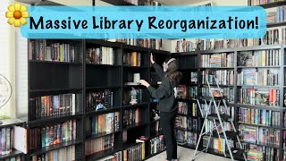 Organize With Me  MASSIVE Library Reorganization [upl. by Nance923]