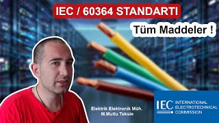 IEC 60364 Standartı  Alçak Gerilim Elektrik Tesisatları  Full [upl. by Sussna]