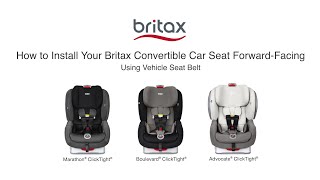 How To Install Britax ClickTight Convertible Car Seats ForwardFacing with Vehicle Seat Belt [upl. by Sajet]