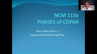 COPAR Entry Phase Part 2 Organizational Building Phase [upl. by Tenaj780]