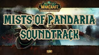 Mists of Pandaria Soundtrack Complete [upl. by Anna-Diana962]