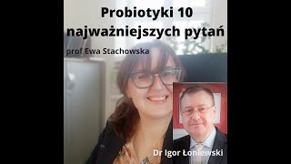 10 najważniejszych pytań o probiotyki Jak je stosować by pomagały a nie szkodziły [upl. by Zeralda75]