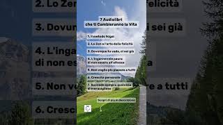 7 Audiolibri che Cambieranno la tua Vita stanzazen audiolibri [upl. by Mercorr32]