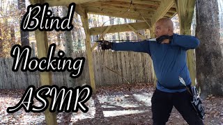 Blind Nocking Archery ASMR archery bowandarrow asmr relaxing [upl. by Ymia]