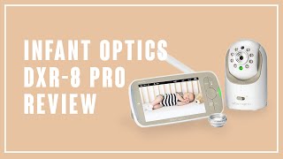 Infant Optics DXR8 PRO Review – Best NonWifi Baby Monitor 2021 [upl. by Airelav]