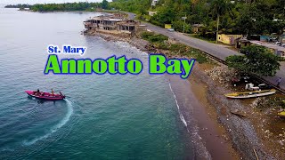 Annotto Bay  St Mary  Jamaica [upl. by Lacey]