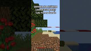 SERWER MINECRAFT NA KTÓRYM ZAROBISZ PIENIĄDZE Part 1 [upl. by Linis]