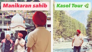 Manikaran Sahib  Kasol Tour  Himachal Pradesh [upl. by Nasah]