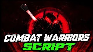 🎉SCRIPT QUE NECESITAS YA EN COMBAT WARRIOS STAMINA INFINITA AUTOPARRY AIMBOT🎉 [upl. by Dorella]